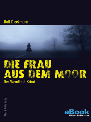 cover image of Die Frau aus dem Moor